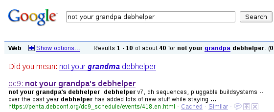 Did you mean... Not your grandma's Debhelper‽ WTF!